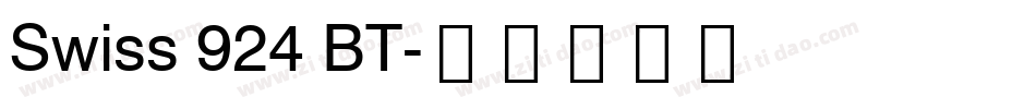 Swiss 924 BT字体转换